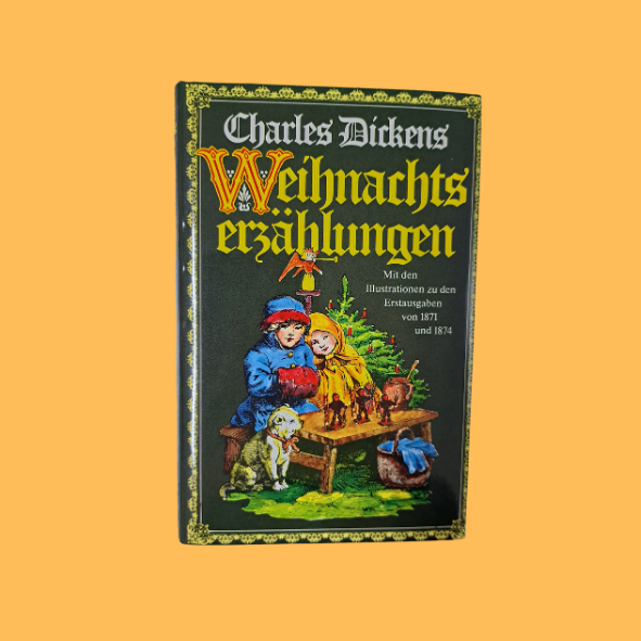 Charles Dickens Weihnachtserzählungen