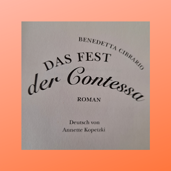 Das Fest der Contessa