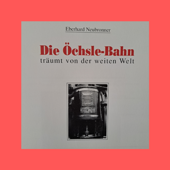 Die Öchsle-Bahn