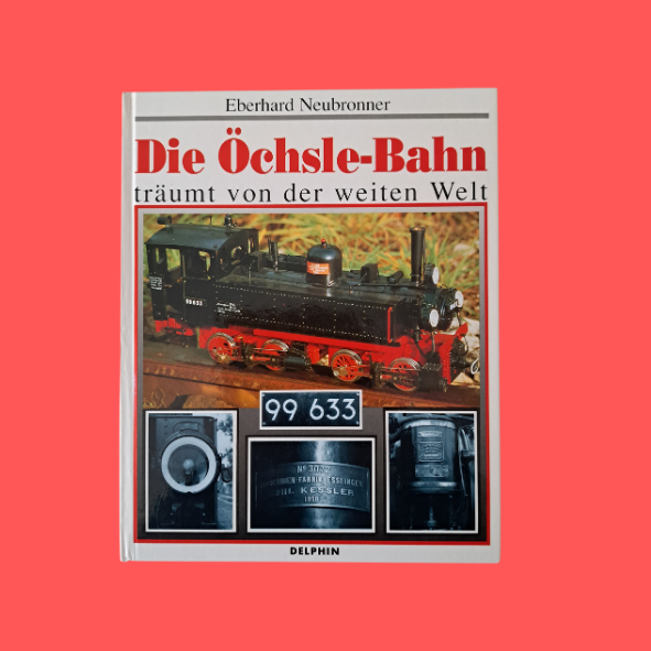 Die Öchsle-Bahn