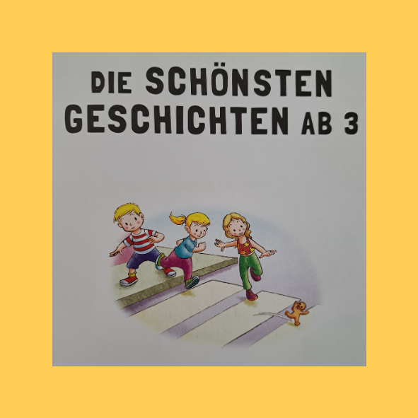 Die schönsten Geschichten ab 3 (gebraucht)