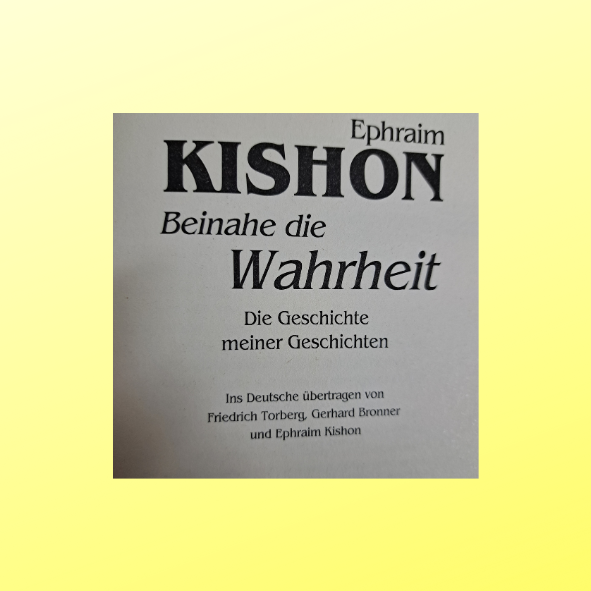 Ephraim Kishon Beinahe die Wahrheit