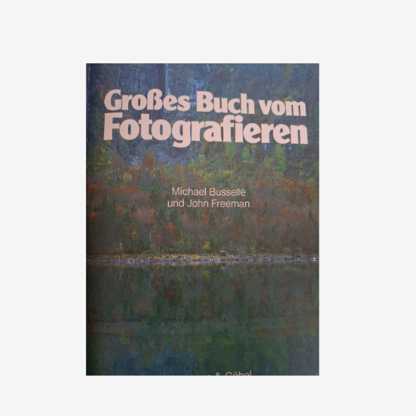 Großes Buch vom Fotografieren