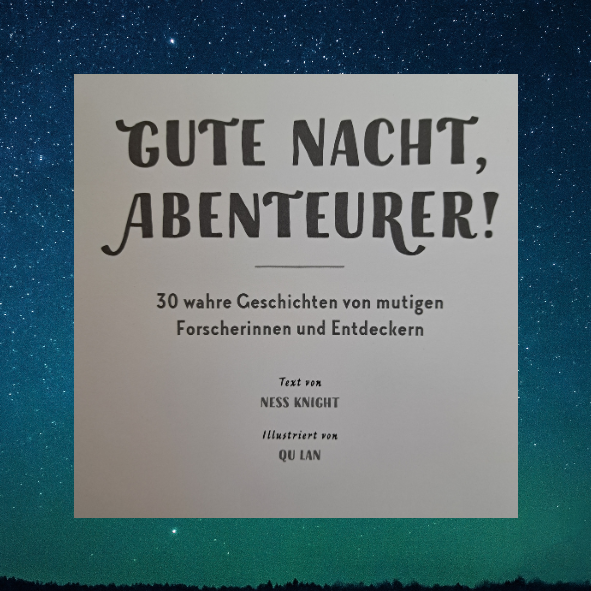 Gute Nacht, Abenteurer! (gebraucht)