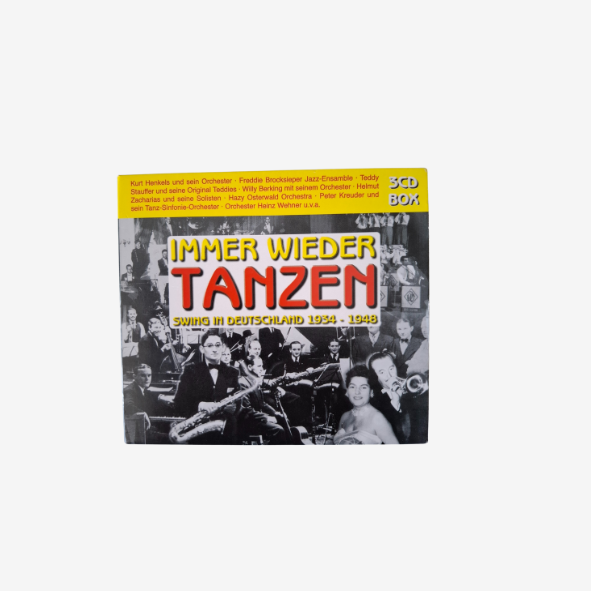 Immer wieder Tanzen Swing in Deutschland 1934 - 1948