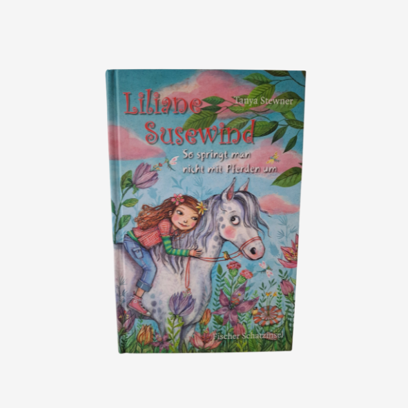 Liliane Susewind So springt man nicht mit Pferden um