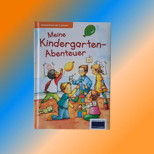 Meine Kindergarten Abenteuer Vorlesebuch