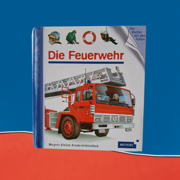 Meyers             Die Feuerwehr (gebraucht)