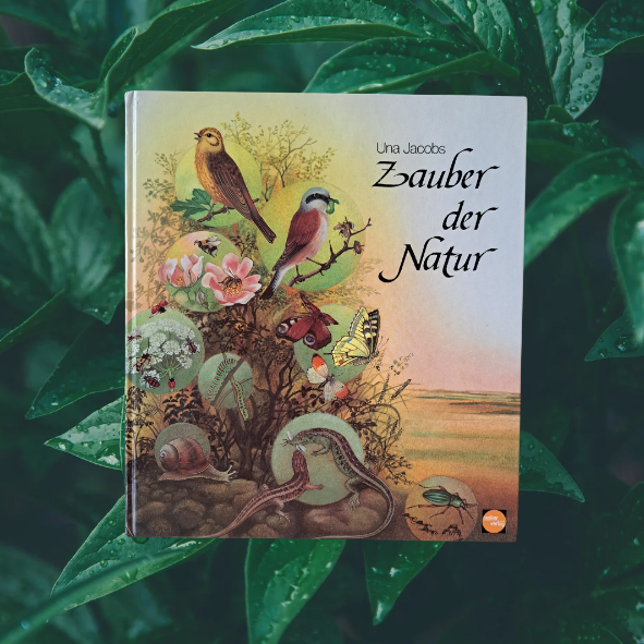 Zauber der Natur von Una Jacobs