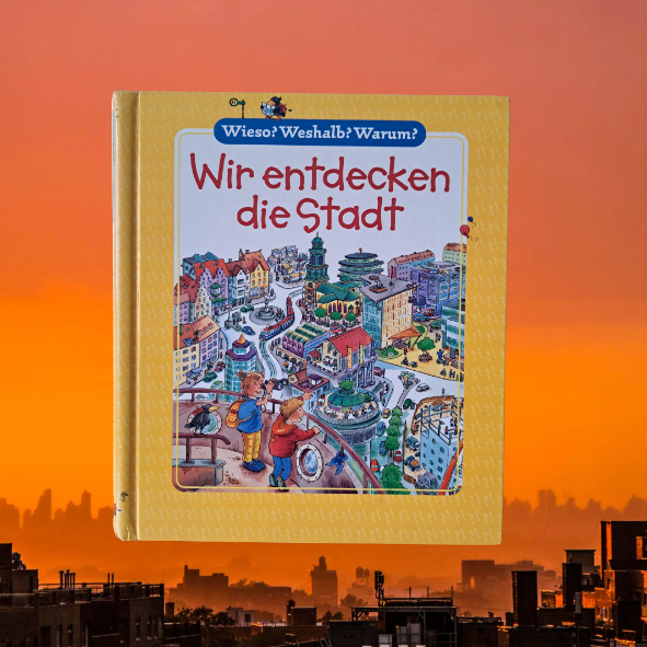 Wieso? Weshalb? Warum? Wir entdecken die Stadt (gebraucht)