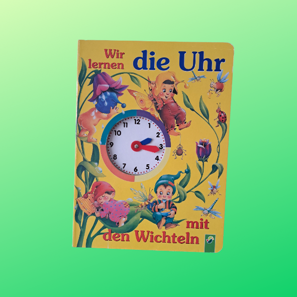 Wir lernen die Uhr mit den Wichteln
