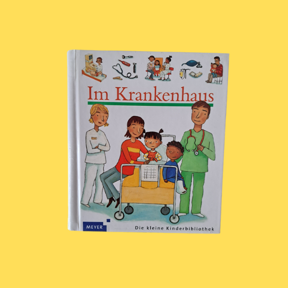 Die kleine Kinderbibliothek Im Krankenhaus